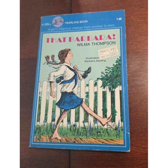 That Barbara! Thompson Dell Yearling PB Seuling Illustrated Tomboy to Teen 1976 - Picture 1 of 7